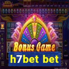 h7bet bet